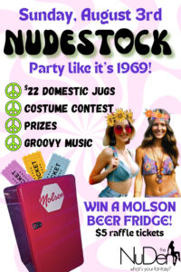 Poster for Nudestock - Party like it's 1969 - costume contest, groovy music, molson beer fridge raffle